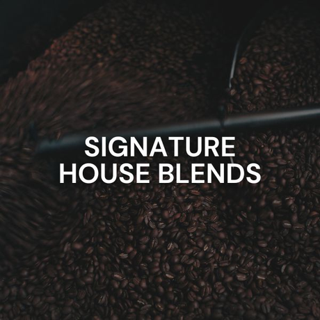 Signature House Blends