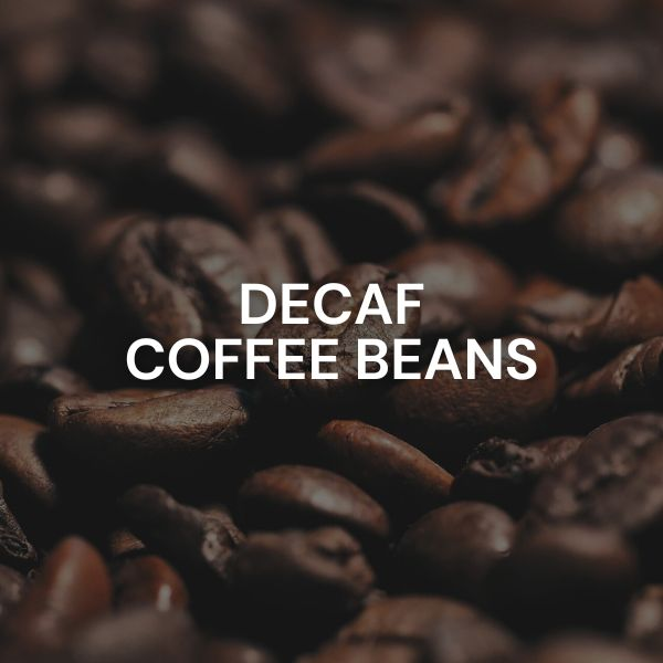 Decaf Coffee Beans